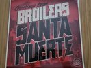 Broilers - Santa Muerte - Vinyl - Neu