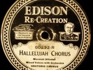 Hallelujah Chorus Edison Record Oratorio Chorus Gregorian Choir Gloria 80292