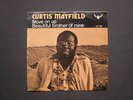Immediate decision   Rare   Listenable   Curtis Mayfield   Move On Up   Beaut