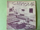 Chrome, Alien Soundtracks 12