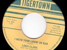 FLORIDA NORTHERN SOUL 45 - LEWIS CLARK - I NEED YOUR LOVIN' SO BAD - HEAR