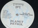 Planet Patrol Play At Your Own Risk Vinyl Record Original Pressing Near Mint