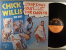 Chick Willis  Stoop Down Baby Let Your Daddy See   Soul, Funk, R&B
