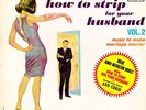 Ann Corio - More How To Strip For Your Husband Vol. 2  Music To Make M - T274A