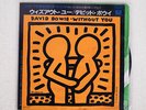 DAVID BOWIE WITHOUT YOU EMI AMERICA EYS-17451 JAPAN VINYL 7