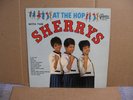 THE SHERRYS - AT THE HOP With THE SHERRYS - Guyden Records - GLP 503