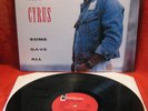 Billy Ray Cyrus - Some Gave All LP. Rare 12