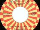 THE FLAMINGOS  I Only Have Eyes For You / Love Walked In  RARO 45 giri  € 110,00