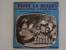 EP BOF de la série animée  Pépin La Bulle par François de Roubaix 