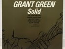 GRANT GREEN / SOLID US PRESSING LP RE 2009