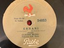 PATHE FRERES 54053 Claudia Muzio 78rpm Ernani (Single-Sided Disc)