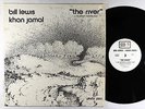 Bill Lewis & Khan Jamal - The River LP - Philly Jazz Spiritual Jazz VG++ Shrink