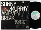 Sunny Murray - An Even Break (Never Give A Sucker) LP - Affinity UK VG+ Shrink