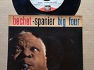 SIDNEY BECHET - BECHET-SPANIER BIG FOUR (BRAUD / MASTREN) - 7