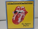 The Rolling Stones No Spare Parts 7