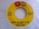 The Gospel Stars - He Lifted Me / Behold The Saints Of God (7