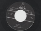 R&B ROCKERS 45 - PEARL GALLOWAY -  GET WITH IT  / THINK IT OVER - HEAR 1958 AMP