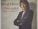 Bernd Clüver - Dornröschen / Lass uns zu den Sternen fliegen / Rare Single