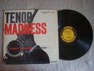 SONNY ROLLINS QUARTET - TENOR MADNESS LP 12