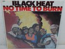 BLACK HEAT No Time To Burn 1974 STILL FACTORY SEALED LP Atlantic SD 7294 FUNK