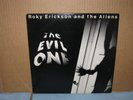 ROKY ERICKSON AND THE ALIENS THE EVIL ONE 1981 415 RECORDS 0005 HARD ROCK PSYCH