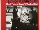 Junior Kimbrough - Most Things Haven't ... LP Epitaph US 1997 Zustand near MINT