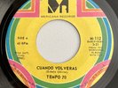 TEMPO 70 Cuando Volverás b/w El Charlatan 7
