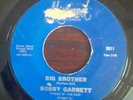 Northern Soul ( BOBBY GARRETT ) on Mirwood - Big Brother - My Little Girl - 45