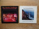 2 LPs. Doobie Brothers, Livin' On The Fault Line / What Were Once Vices Are.....