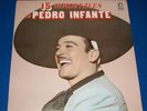 [LP] PEDRO INFANTE 15 inmortales PEERLESS besame morenita, la calandria, noctu