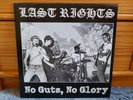 LAST RIGHTS - No Guts, No Glory LP Negative FX Slapshot SS Decontrol