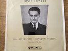 Dinu Lipatti His Last Recital Besancon Festival Columbia B/G 33CX 1500 LP