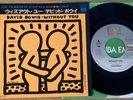 DAVID BOWIE - WITHOUT YOU - VERY RARE MINTY JAPAN 7
