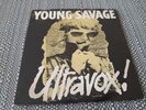 Ultravox Vinyl Single- Young Savage  - Island Records 1977