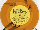 All You Can Eat/Hickey 