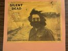 THE GRATEFUL DEAD - SILENT DEAD - RARE VINYL LP - 