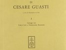 Carteggi di Cesare Guasti. Vol. 1: Carteggi con Carlo Livi e Ferdinando Baldanzi