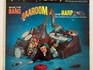Music for Bang, Baaroom & Harp RCA LSP-1866 Stereo 4S/4S