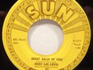 Jerry Lee Lewis- Great Balls of Fire ORIGINAL SUN 45 Pic Sleeve VG+ MORE LISTED