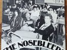 THE NOSEBLEEDS 'Ain't Bin To No Music School' 7
