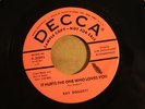 RAY DOGGETT---IT HURTS THE ONE WHO LOVES YOU