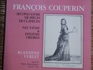 BLANDINE VERLET / COUPERIN  : 2° Livre - 9° & 10° Ordres / ASTREE 27 (FR)