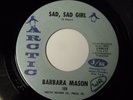 Barbara Mason - Sad, Sad Girl  VG++  1965