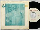 B-52s Rock Lobster/52 Girls ROCK NEW WAVE PUNK 7