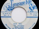 Silvertones BLUE BIRD / Cannonball Bryan RED ASH  Treasure Isle Reggae 45