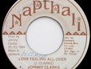 Johnny Clarke LOVE FEELING ALL OVER  Killer digi roots REGGAE 45 EX