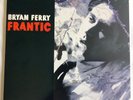 Brian Ferry - Frantic -