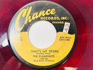 RARE VG- Doo Wop The Flamingos “ That’s My Desire “ 45 Rpm RED WAX Record