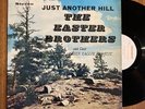 Bluegrass Gospel LP The Easter Brothers Just Another Hill COMMANDMENT VG+