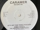 Debbie Hayes & The Universal Robot Band - Let's Get This Thing Together - CR 201